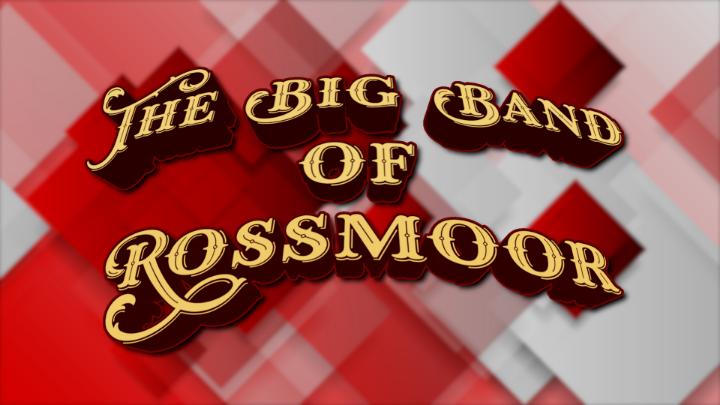 Thumbnail image for The Big Band of Rossmoor